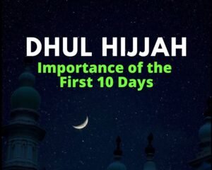 first ten days of Dhul-Hijjah