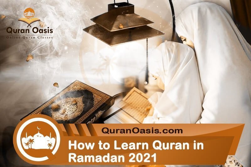 How to Learn Quran in Ramadan ?